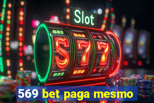 569 bet paga mesmo